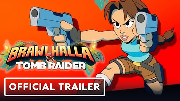 Brawlhalla - Tomb Raider Crossover - Official Reveal Trailer