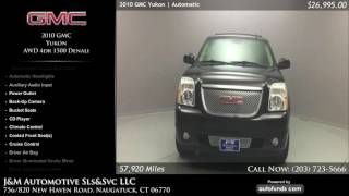 Used 2010 GMC Yukon | J&M Automotive Sls&Svc LLC, Naugatuck, CT - SOLD