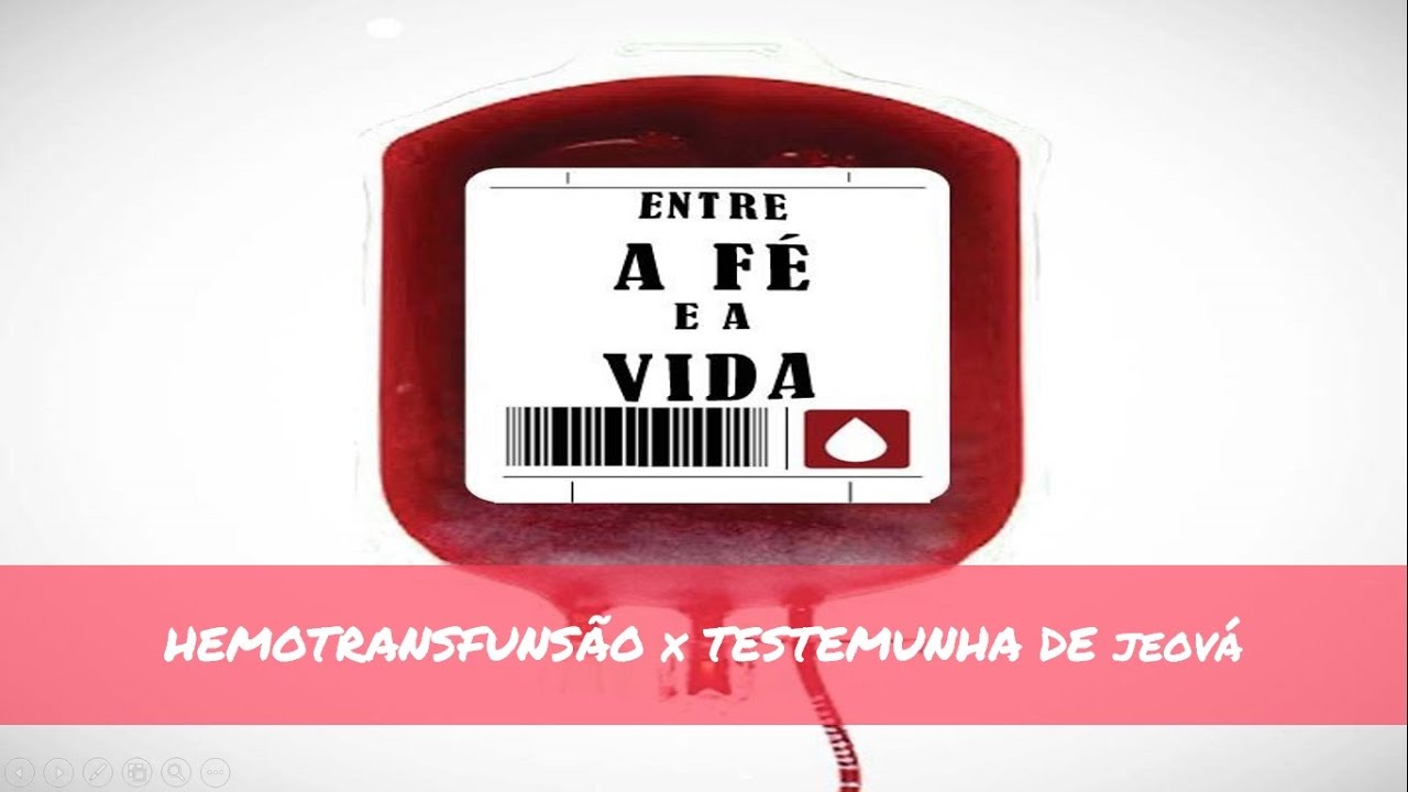 Testemunha de jeová x Transfusão de sangue! (Trabalho de ética profissional) YouTube Testemunha de jeová x Transfusão de sangue! (Trabalho de ética profissional) YouTube