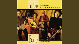 Video thumbnail of "The Cox Family - Standing By The Bedside Of A Neighbor"