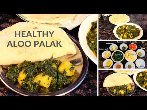 Authentic Pakistani Aloo Palak [Potato and Spinach] Curry Recipe آلو پالک