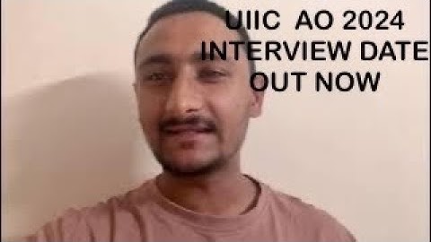 UIIC AO 2024 INTERVIEW CALL LETTER OUT NOW I