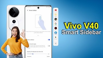 Vivo V40 Smart Sidebar Feature l How to Enable Smart Sidebar in Vivo V40