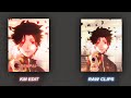 Before vs After ⚡️ | 「Uruma Shun [ KineMaster Manga EDIT ] 」+ Free CLIPS !