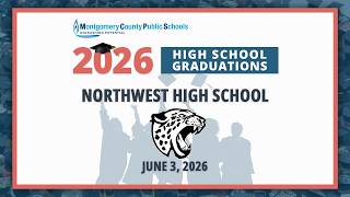 MCPS High School Commencement Ceremony 2026 - Northwest HS - 6/3/26