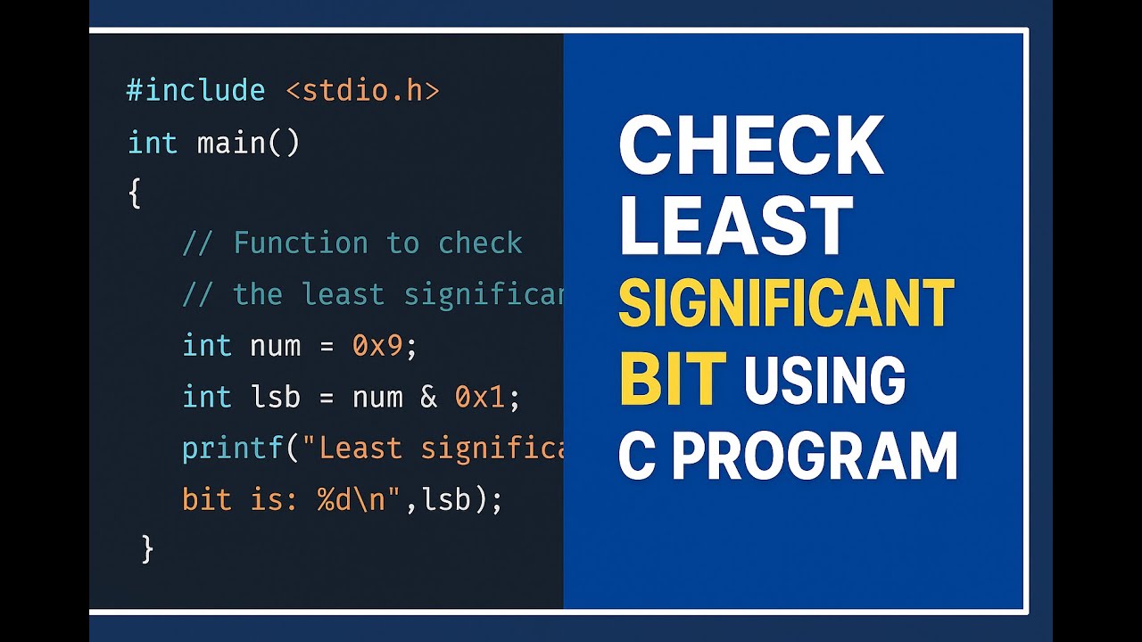 How to Check LSB (Least Significant Bit) using C Program - YouTube