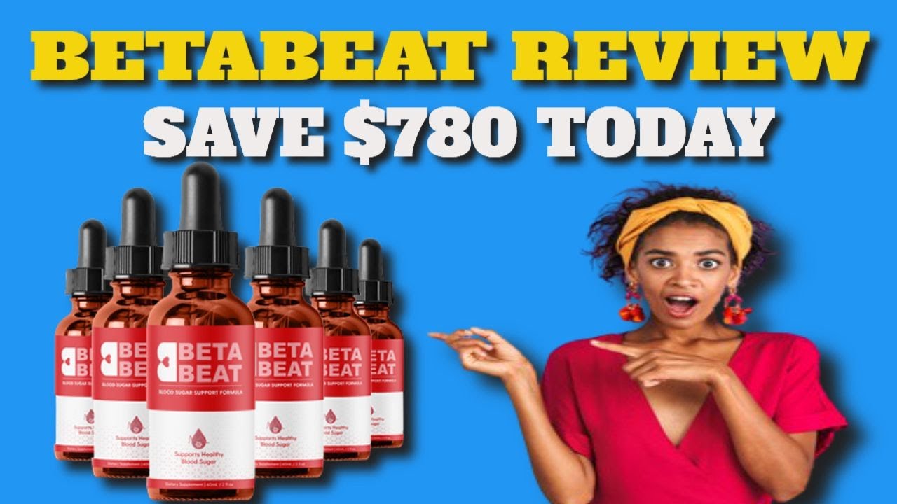 BetaBeat “BetaBeat Review –  BetaBeat –  BetaBeat Blood Suggar –  BetaBeat Drops”