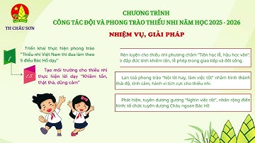 INFOGRAPHIC CHƯƠNG TRÌNH CÔNG TÁC ĐỘI VÀ PHONG TRÀO THIẾU NHI NĂM HỌC 2025 - 2026