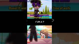 1 Or 2 ? Gacha Life Shorts #Gachalife #Tiktok #Compilation #Gachameme #Gachatrend #Gachaclub #Gacha