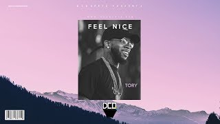 [FREE] "Feel Nice" - Tory Lanez Type Beat | Dancehall Pop Instrumental | Luifer CJ x DCQBEATZ chords