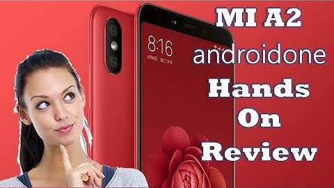 Xiaomi Mi 6X / Mi A2 Unboxing & Hands-On Review ✔ | Get Smart