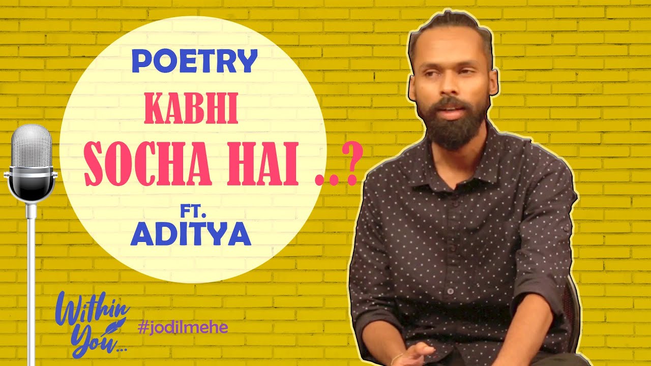 Kabhi Socha Hai  Aditya  Poetry