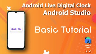 Android Digital Clock App - Android Studio Tutorial screenshot 3