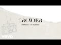 Crowder - Everyday I'm Blessed (Lyric Video)