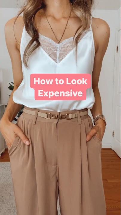 How to Look Expensive | How to Upgrade Your Look | #lilysilkpartner #lilysilk  #styletips