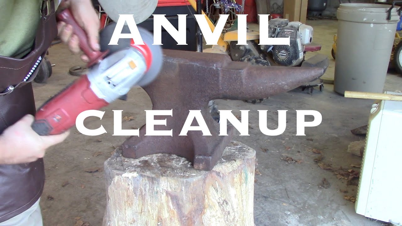 Cleaning Up an Old, Anvil YouTube