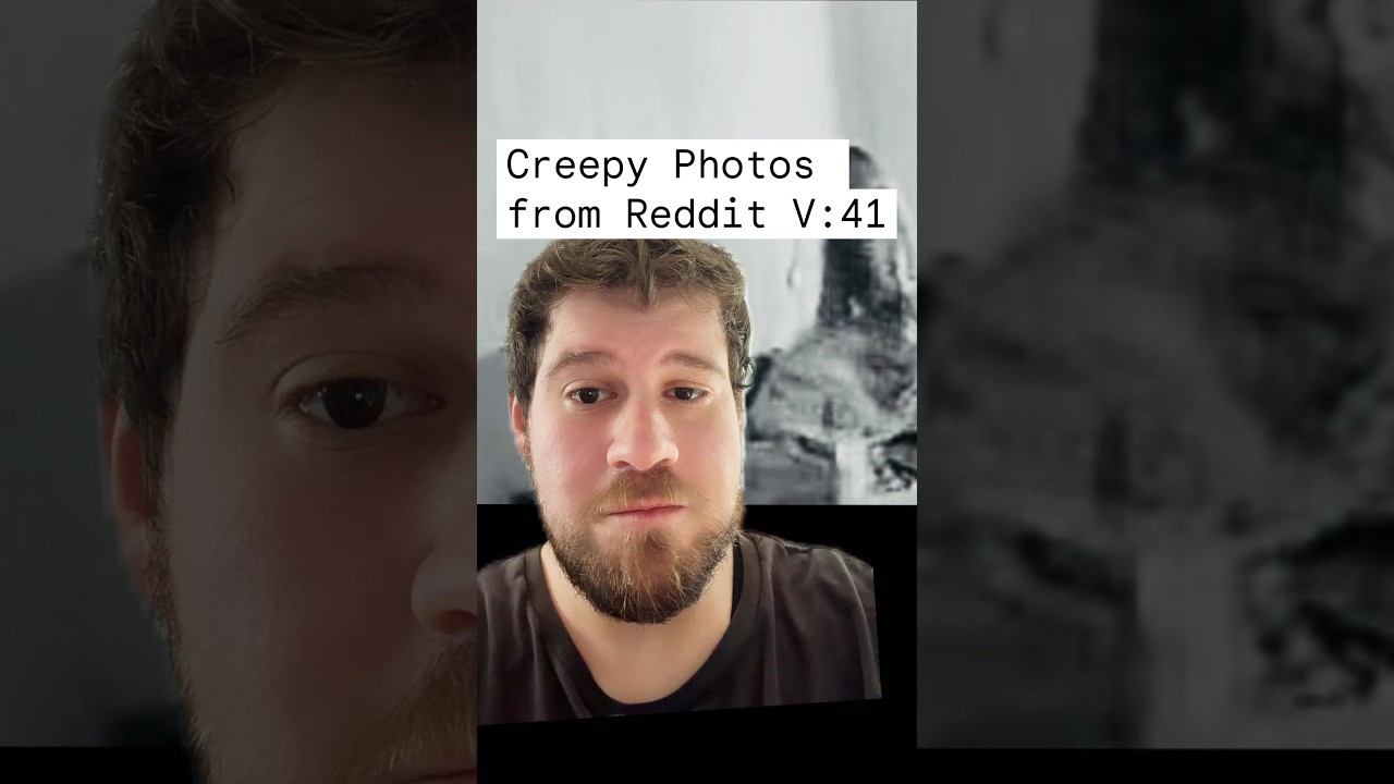 Creepy Photots from Reddit volume 41