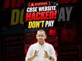 CBSE Website Hacked? 😱 Don’t Pay Any Fee Until This Update! 🚨