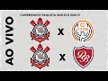 Campeonato Paulista Sub-15 e Sub-17 / Corinthians x Ska Brasil/Desportivo Brasil - AO VIVO