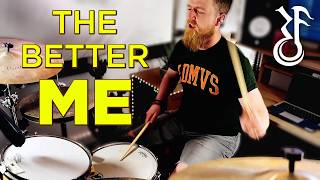 The Better Me - Beartooth (Drum Cover)