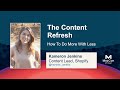 The Content Refresh: How to Do More With Less [MozCon 2021] — Kameron Jenkins