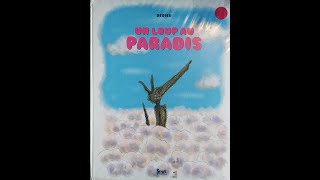 "Un loup au paradis" de Thierry Dedieu (ed. du Seuil)