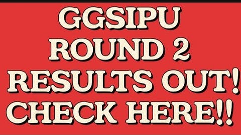 GGSIPU ROUND 2 RESULTS OUT!! #ggsipu #admission #ipu #admissions2022 #results #college