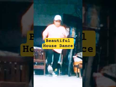 Beautiful House Dance 🔥💥#shorts #youtubeshorts #dance