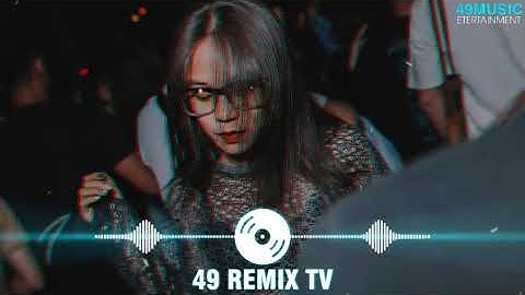 Từ Lớp 1 Đến Lớp 5 Tao Còn Chưa Sợ - À Thế Làm Sao - Bass Căng Đét_DJ Long Nhật Remix | 49 REMIX TV