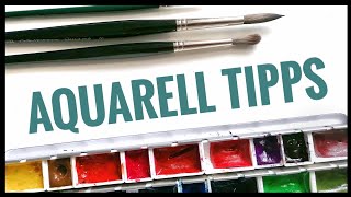 17 GENIALE TIPPS für das Malen mit Aquarell 🎨 - 17 AMAZING watercolor tipps you should know