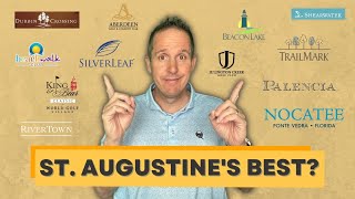 Moving to St. Augustine Florida in 2023?! Finding the BEST Communities...