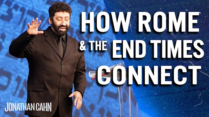 Rome Is Linked To The End Times  | Jonathan Cahn S...