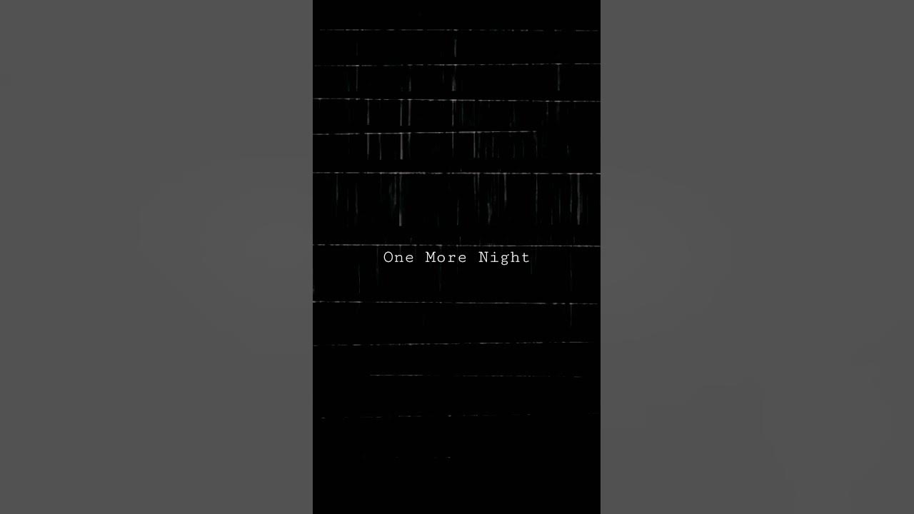 One More Night - Maroon 5