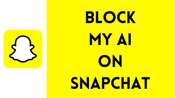 How To Block My AI On Snapchat 2024