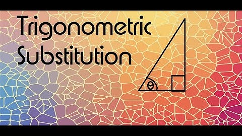 Calc BC-Trigonometric Substitution-Quick Paced