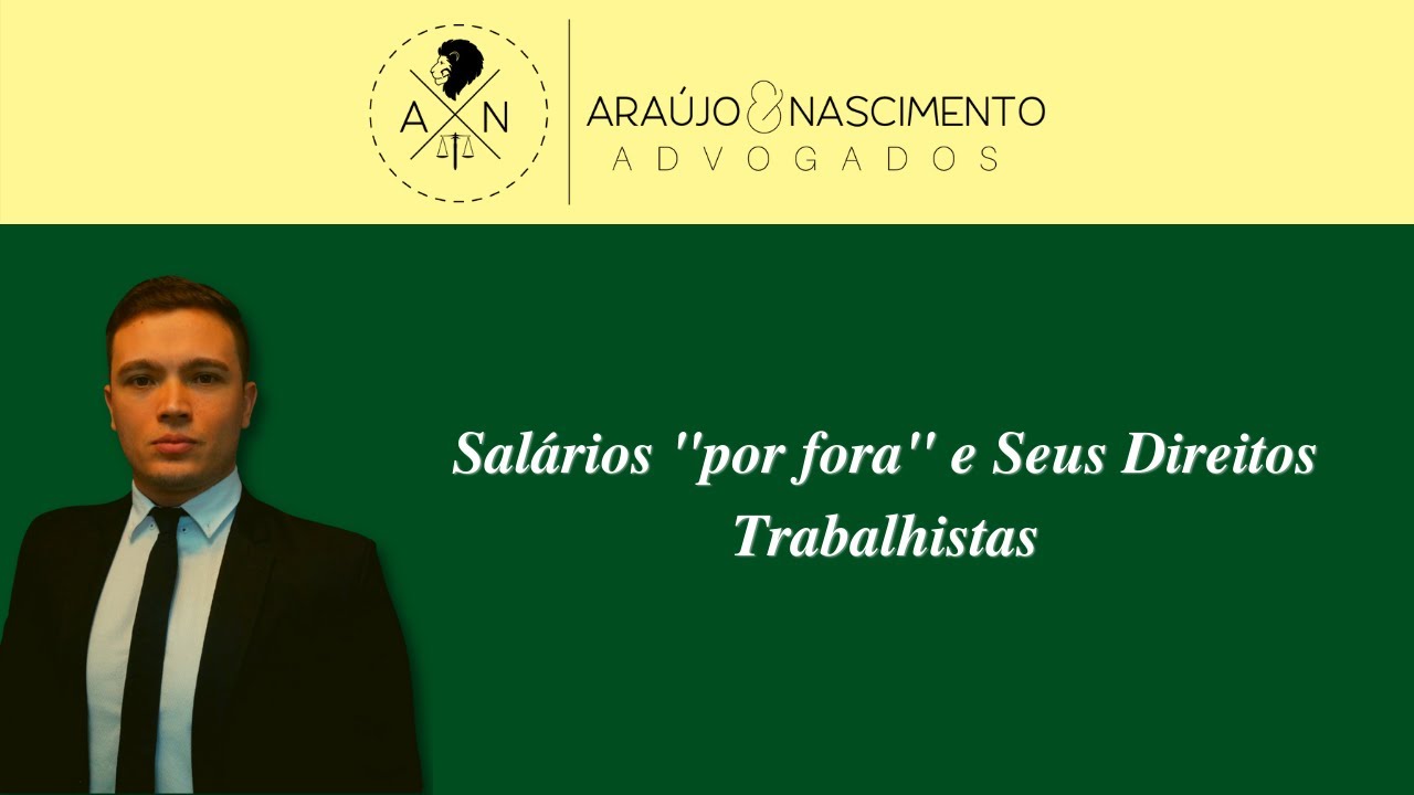 Explicando o Salário por Fora e como Cobrar o Seu Direito.