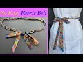 Easy💖 How to Make a Sash Belt | Fabric Link Chain Rope Plaited Bow Tie Belt | cinto | बेल्ट | ਬੈਲਟ