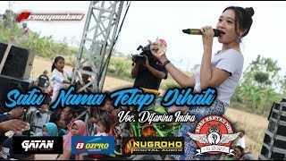 DIFARINA INDRA - SATU NAMA TETAP DIHATI - Live ARMI COMMUNITY NGARINGAN GROBOGAN 2019