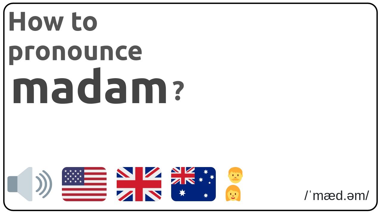 How To Pronounce Madam In English YouTube how-to-pronounce-madam-in-english-youtube