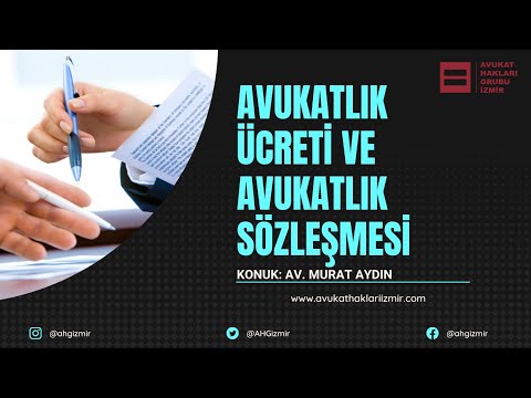 #DerdestS1B8 - Avukatlık Ücreti ve Avukatlık Sözleşmesi - Av. Murat AYDIN