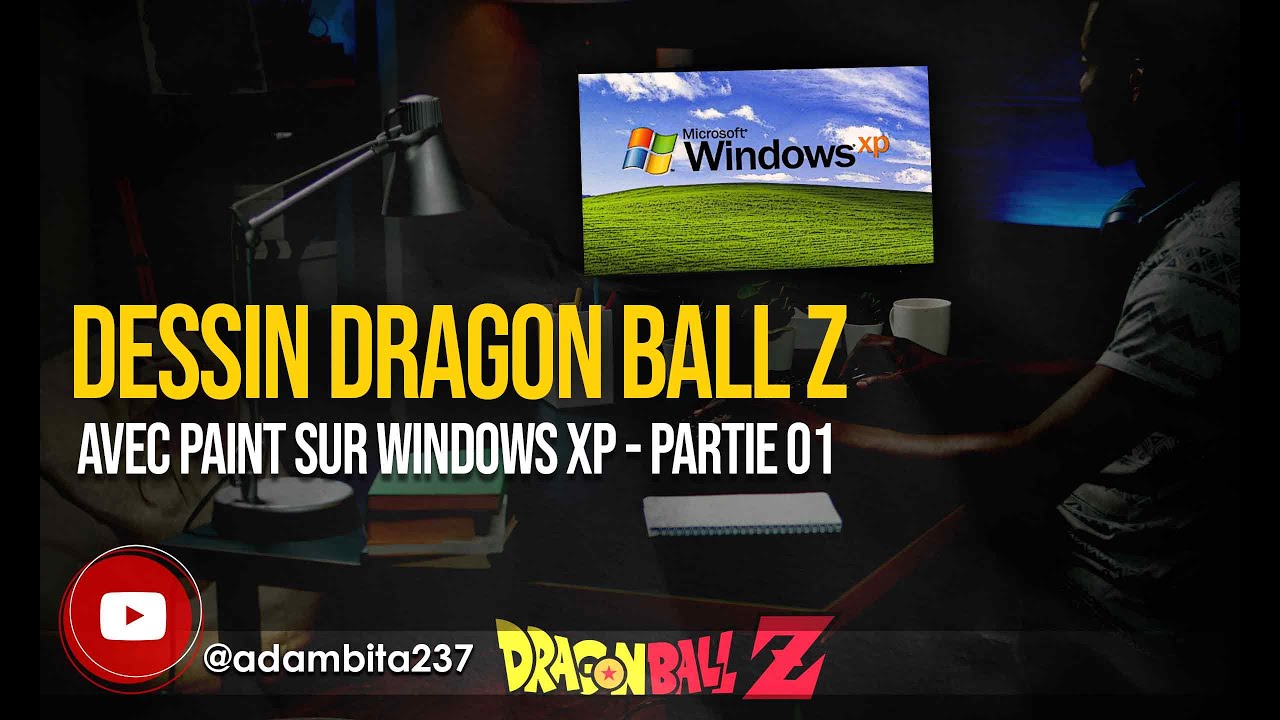 Windows Xp Dbz Dessin Dragon Ball Z avec Paint sur Windows XP - Partie 01 - YouTube