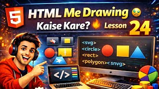 HTML Me Drawing Kaise Kare 😱 SVG Basic Shapes | Lesson 24