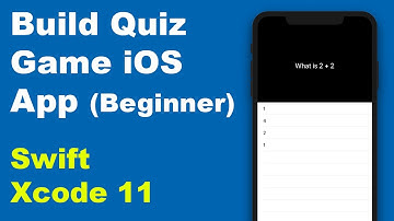 Build Quiz Game App in Swift and Xcode 11 iOS, Beginners, How To