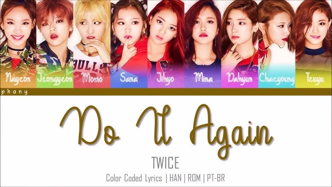 TWICE - My headphone on (Headphone 써) Color Coded lyrics tradução 