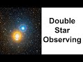 Double Star Observing Intro - Perfect Telescope Objects for the Full Moon / Light Pollution!