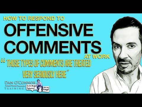 How To Respond To Offensive Comments At Work | Effective Communication Skills Training Lesson