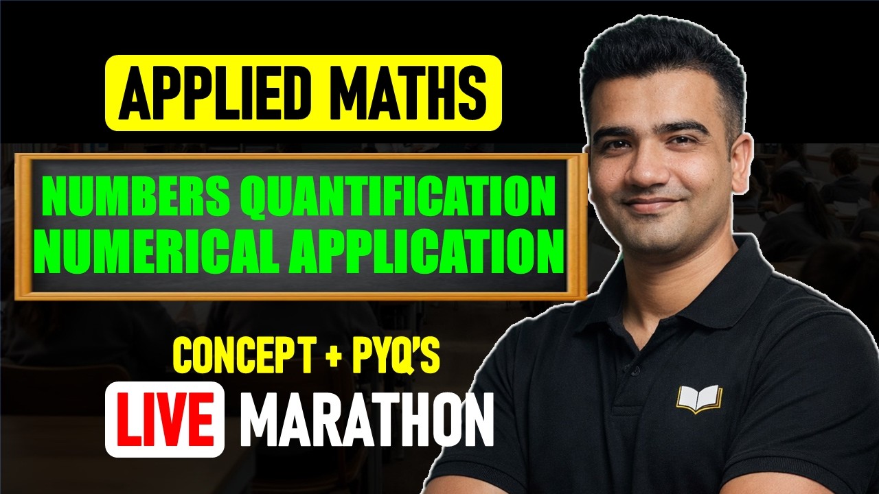 Numbers Quantification & Numerical Applications Class 12 | Class 12 Applied Maths Boards 2026