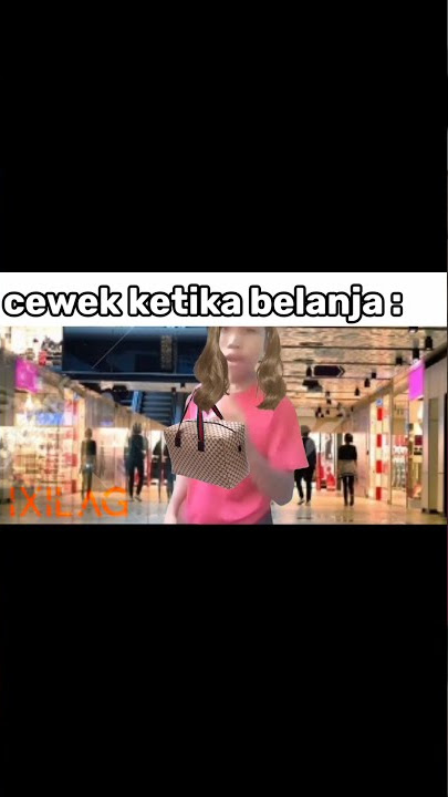 cewek ketika belanja di mall (tarian penghambat rezeki) #meme #cewek #shopping