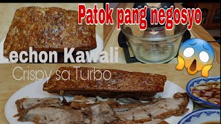 Super Crispy Lechon Kawali | Negosyong Patok | Turbo Broiler Recipes