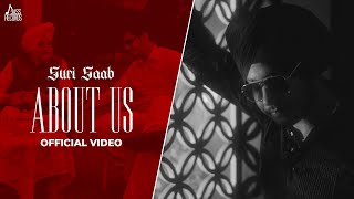 About Us ( Full Video) | Suri Saab | Gurpahul | New Punjabi Songs 2021 | Latest Punjabi Songs 2021